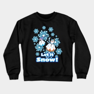 Let it Snow! Snowman snowday Crewneck Sweatshirt